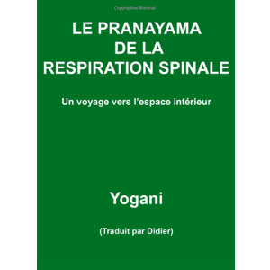 Le Pranayama de la respiration spinale